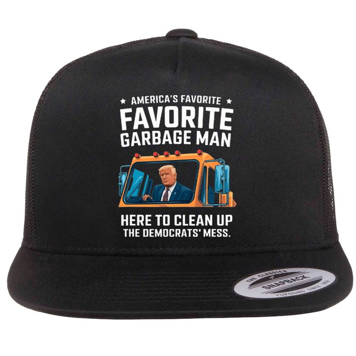 Trump AmericaS Favorite Garbage Man Trump In Trash Truck Flat Bill Trucker Hat