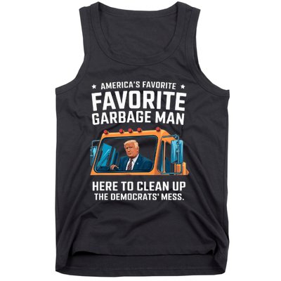 Trump AmericaS Favorite Garbage Man Trump In Trash Truck Tank Top