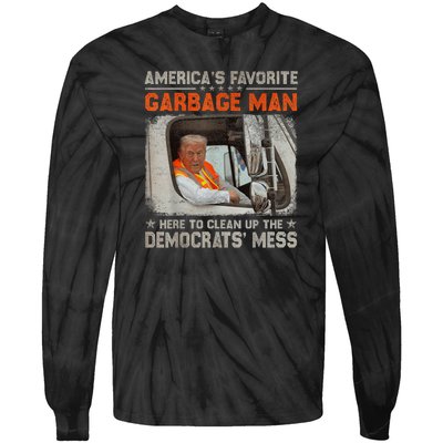 Trump AmericaS Favorite Garbage Man Trump In Trash Truck Tie-Dye Long Sleeve Shirt