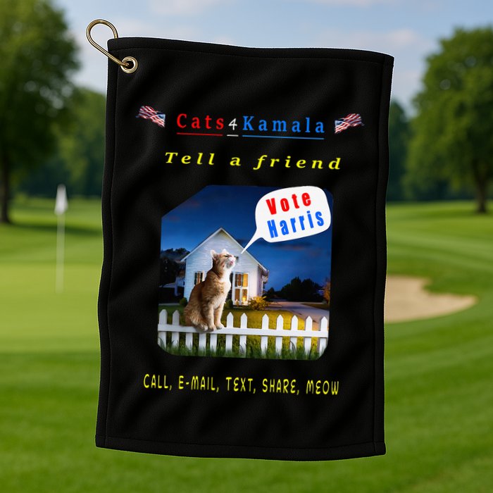 Tell A Friend Cat On A Fence Cats For Kamala Golf Towel