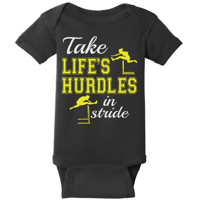 Track And Field Hurdler Take Life's Hurdles In Stride Hurdle Baby Bodysuit