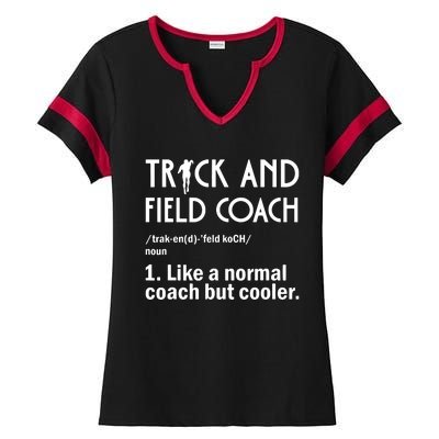 Track And Field Coach Definition Athletics Sports Ladies Halftime Notch Neck Tee