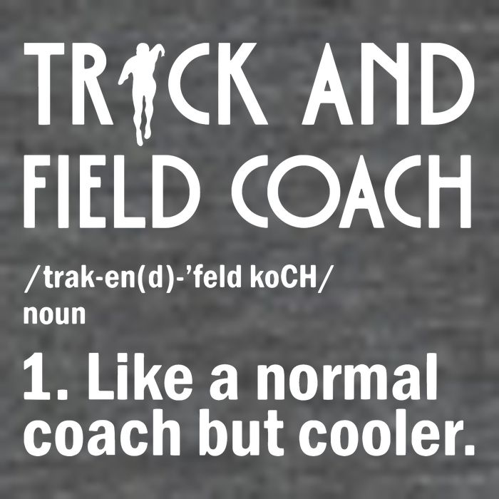 Track And Field Coach Definition Athletics Sports Womens T-Shirt