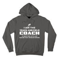 Track And Field Coach Funny Gift Assume Im Never Tall Hoodie