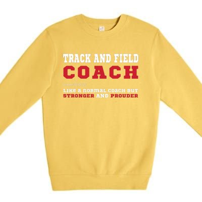 Track And Field Coach Sports Coaching Fun Definition Premium Crewneck Sweatshirt