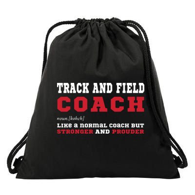 Track And Field Coach Sports Coaching Fun Definition Drawstring Bag