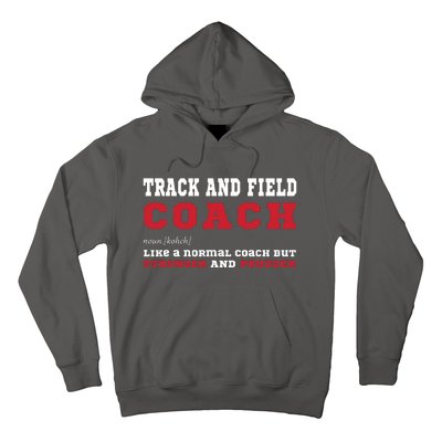 Track And Field Coach Sports Coaching Fun Definition Hoodie