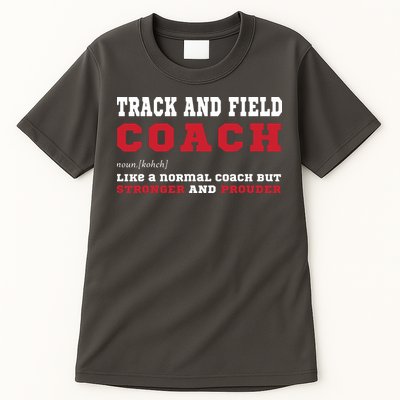 Track And Field Coach Sports Coaching Fun Definition Tall T-Shirt