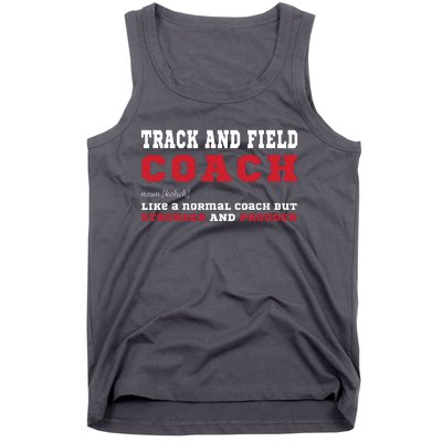 Track And Field Coach Sports Coaching Fun Definition Tank Top