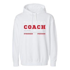 Track And Field Coach Sports Coaching Fun Definition Garment-Dyed Fleece Hoodie