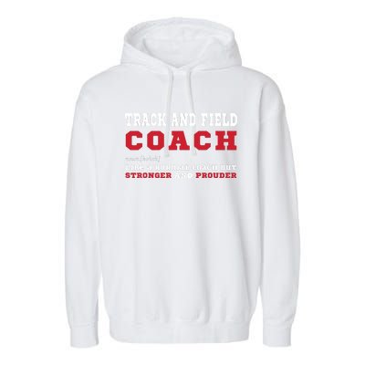 Track And Field Coach Sports Coaching Fun Definition Garment-Dyed Fleece Hoodie