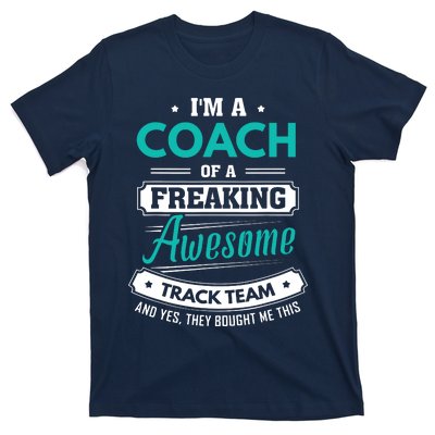 Track And Field Coach Track Team Coach Gift T-Shirt