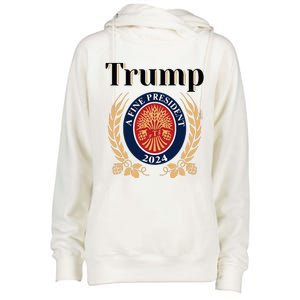 Trump A Fine President 2024 Reelection 2024 Womens Funnel Neck Pullover Hood