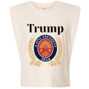 Trump A Fine President 2024 Reelection 2024 Garment-Dyed Women's Muscle Tee