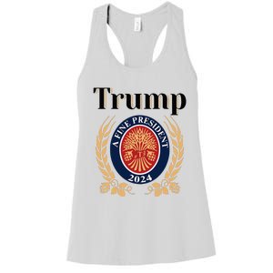 Trump A Fine President 2024 Reelection 2024 Women's Racerback Tank