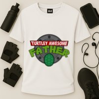 Turtley Awesome Father Awesome Fathers Day Cooling Performance Crew T-Shirt