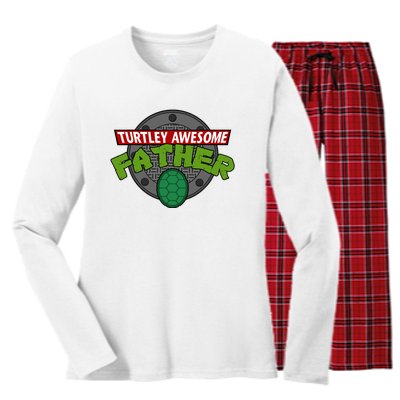 Turtley Awesome Father Awesome Fathers Day Women's Long Sleeve Flannel Pajama Set 