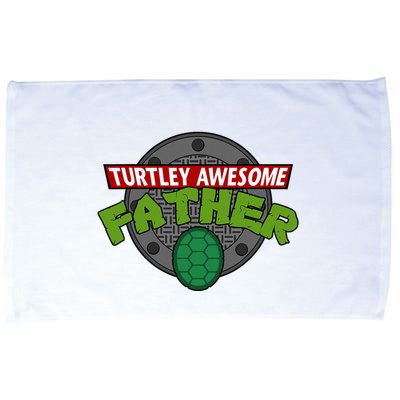 Turtley Awesome Father Awesome Fathers Day Microfiber Hand Towel