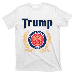 Trump A Fine President 2024 T-Shirt