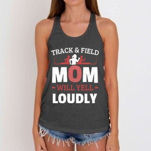 Track And Field Mom Will Yell Loudly Running Runner Cute Gift Women's Knotted Racerback Tank