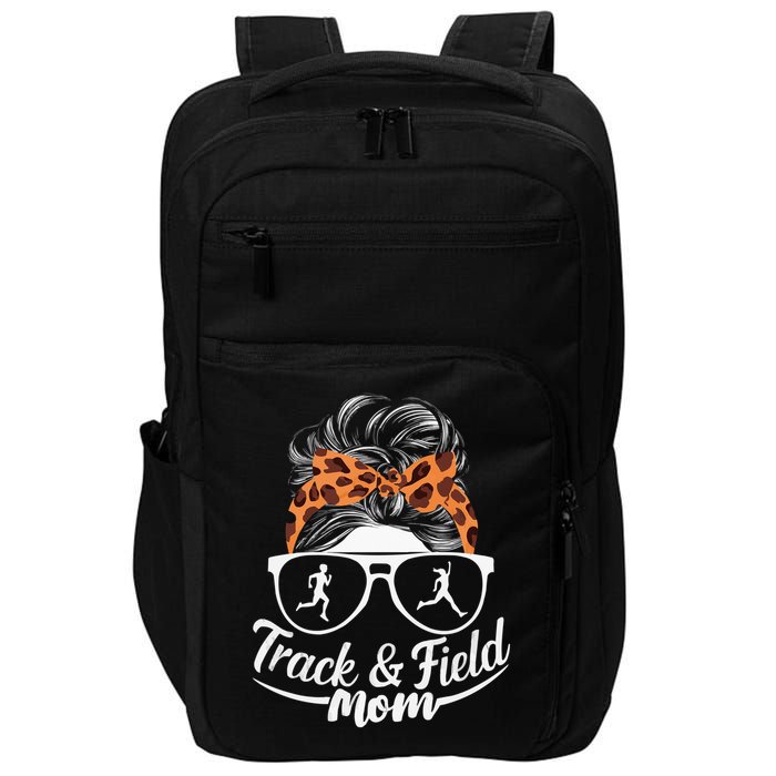 Track And Field Mom Athlete Runner Mothers Day 2025 Impact Tech Backpack
