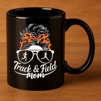 Track And Field Mom Athlete Runner Mothers Day 2025 11oz C Handle Ceramic Mug