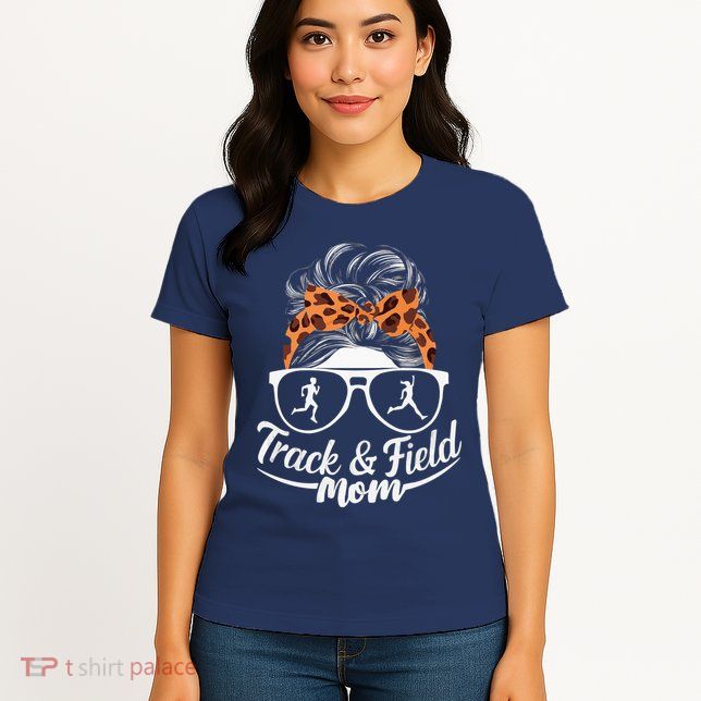 Track And Field Mom Athlete Runner Mothers Day 2025 Womens T-Shirt