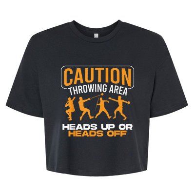 Track And Field Thrower Caution Throwing Area Shot Put Bella+Canvas Jersey Crop Tee