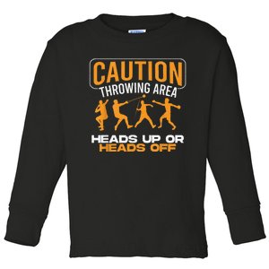 Track And Field Thrower Caution Throwing Area Shot Put Toddler Long Sleeve Shirt