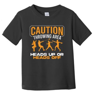 Track And Field Thrower Caution Throwing Area Shot Put Toddler T-Shirt