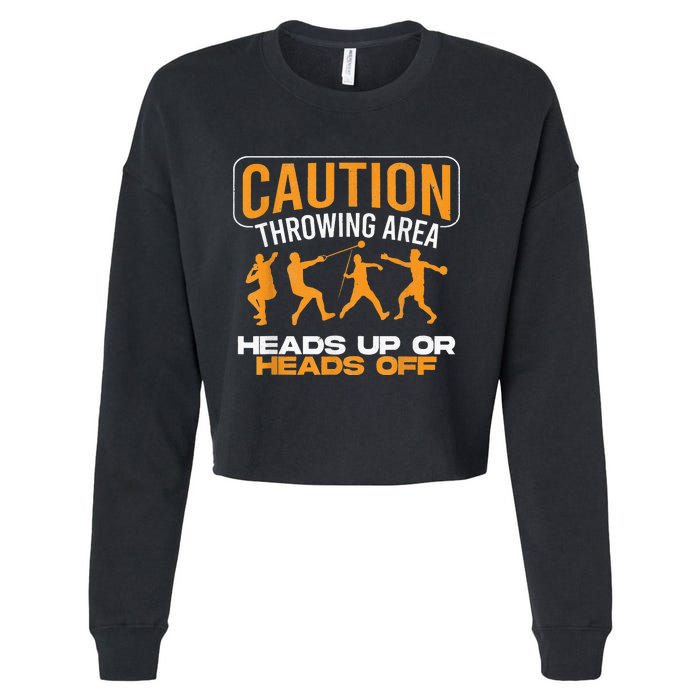 Track And Field Thrower Caution Throwing Area Shot Put Cropped Pullover Crew