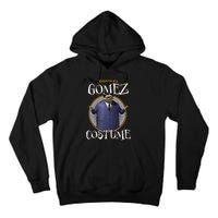 The Addams Family 2 Halloween This Is My Gomez Costume Tall Hoodie