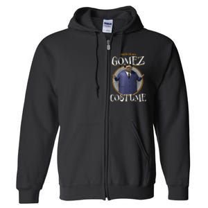 The Addams Family 2 Halloween This Is My Gomez Costume Full Zip Hoodie