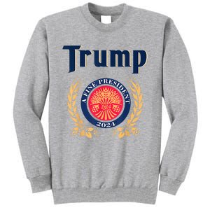 Trump A Fine President 2024 Take America Back Election Tall Sweatshirt