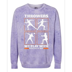 Track And Field Thrower We Play With Weapon Of War Shot Put Colorblast Crewneck Sweatshirt