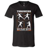 Track And Field Thrower We Play With Weapon Of War Shot Put V-Neck T-Shirt