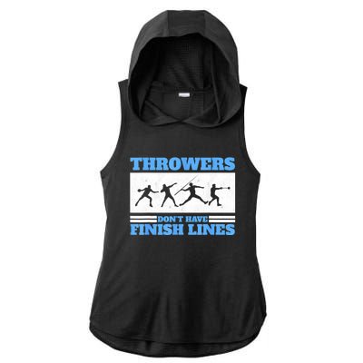 Track And Field Throwers Don't Have Finish Lines Discus Ladies PosiCharge Tri-Blend Wicking Draft Hoodie Tank