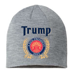 Trump A Fine President 2024 Sustainable Beanie