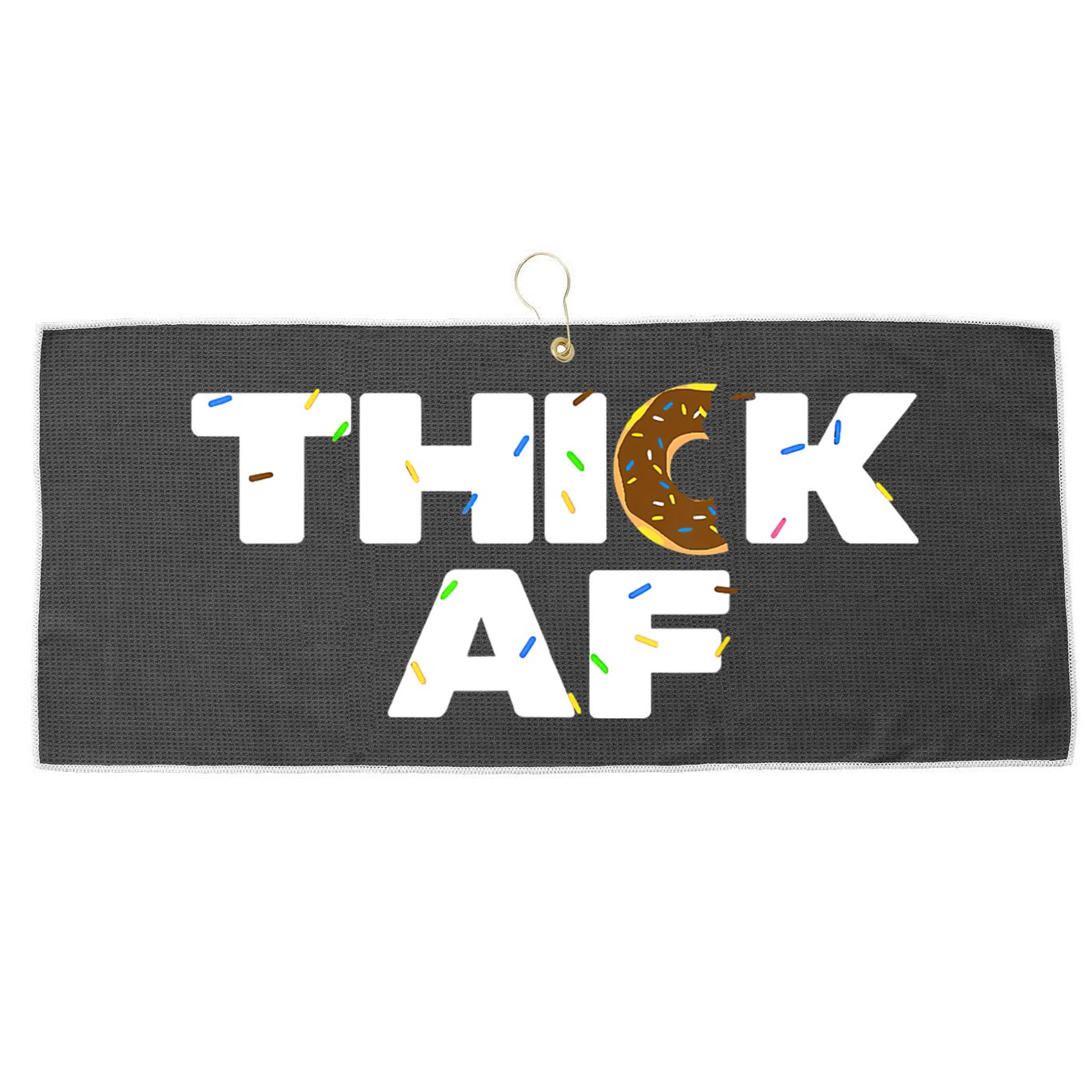 Thick AF Funny Donut Fitness Weightlifting Large Microfiber Waffle Golf Towel