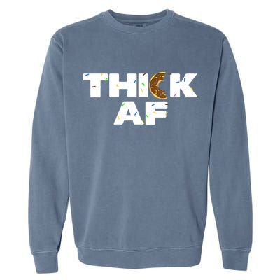 Thick AF Funny Donut Fitness Weightlifting Garment-Dyed Sweatshirt