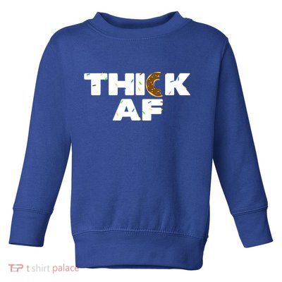 Thick AF Funny Donut Fitness Weightlifting Toddler Sweatshirt
