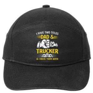 Trucker Accessories For Truck Driver 7-Panel Snapback Hat