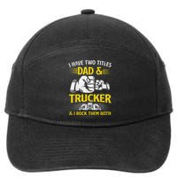 Trucker Accessories For Truck Driver 7-Panel Snapback Hat