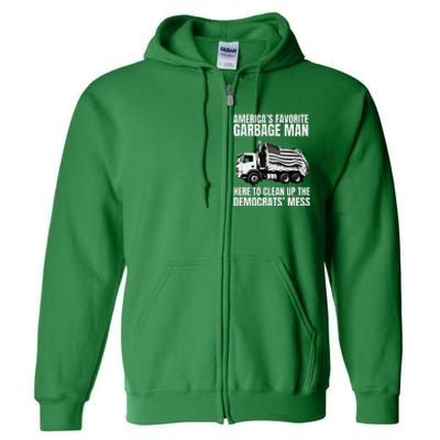 Trump AmericaS Favorite Garbage Man Trash Truck Full Zip Hoodie