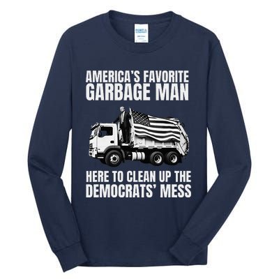 Trump AmericaS Favorite Garbage Man Trash Truck Tall Long Sleeve T-Shirt