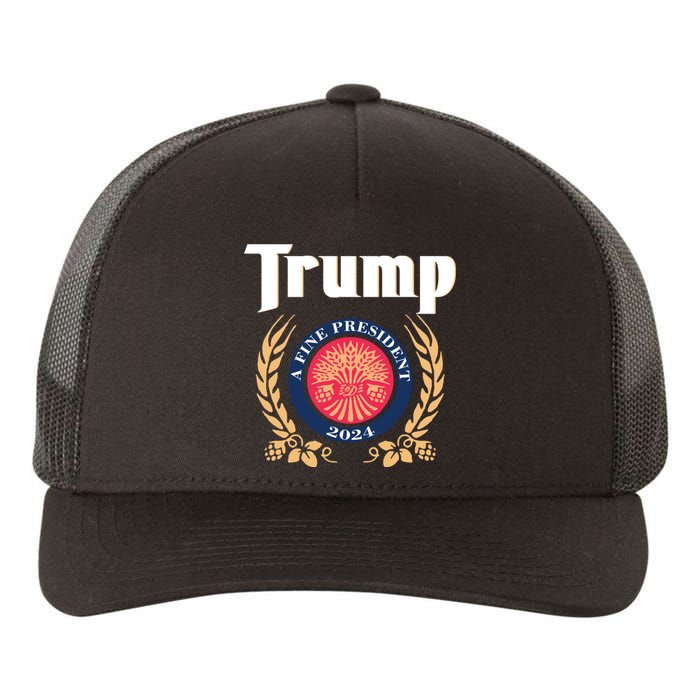 Trump A Fine President 2024 Yupoong Adult 5-Panel Trucker Hat