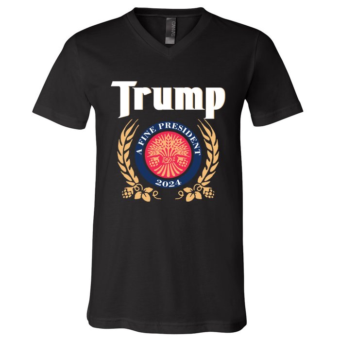 Trump A Fine President 2024 V-Neck T-Shirt