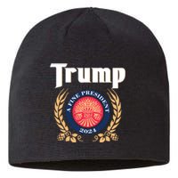 Trump A Fine President 2024 Sustainable Beanie