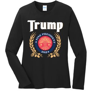 Trump A Fine President 2024 Ladies Long Sleeve Shirt