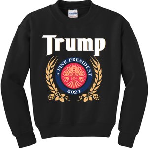 Trump A Fine President 2024 Kids Sweatshirt